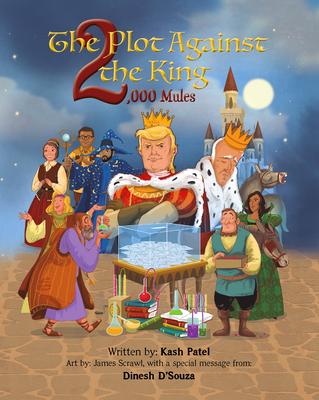 Vorderes Coverbild The Plot Against the King 2,000 Mules