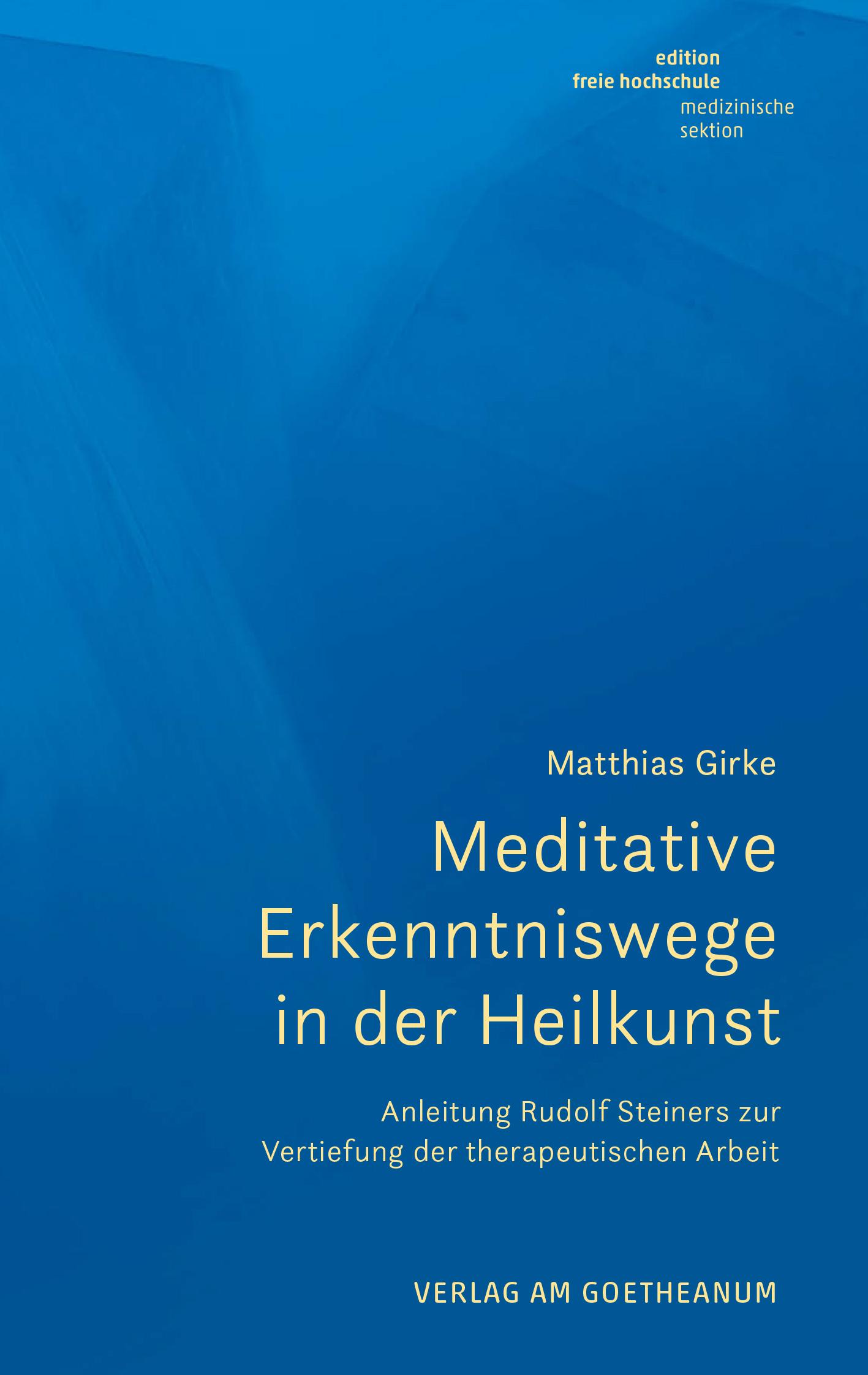Vorderes Coverbild Meditative Erkenntniswege in der Heilkunst