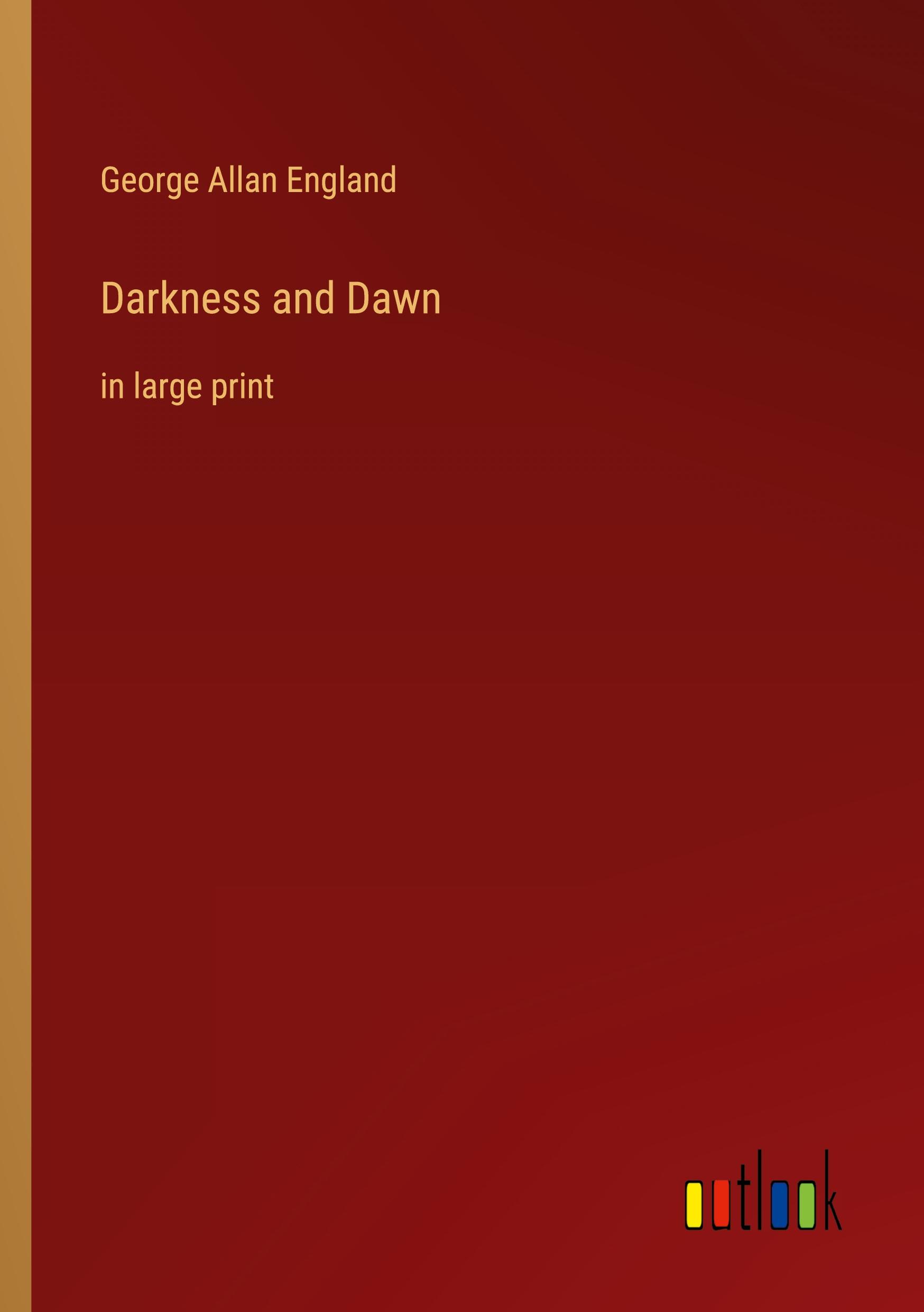 Vorderes Coverbild Darkness and Dawn