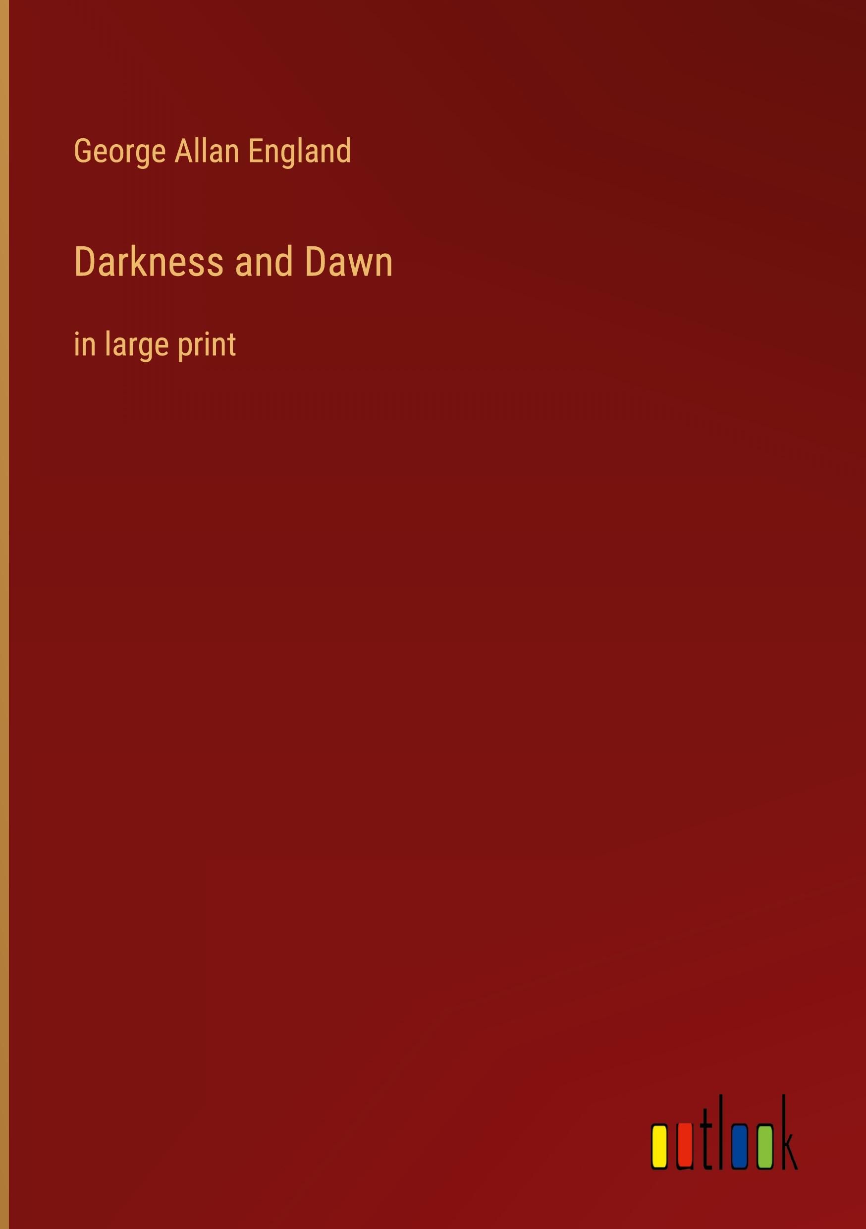 Vorderes Coverbild Darkness and Dawn