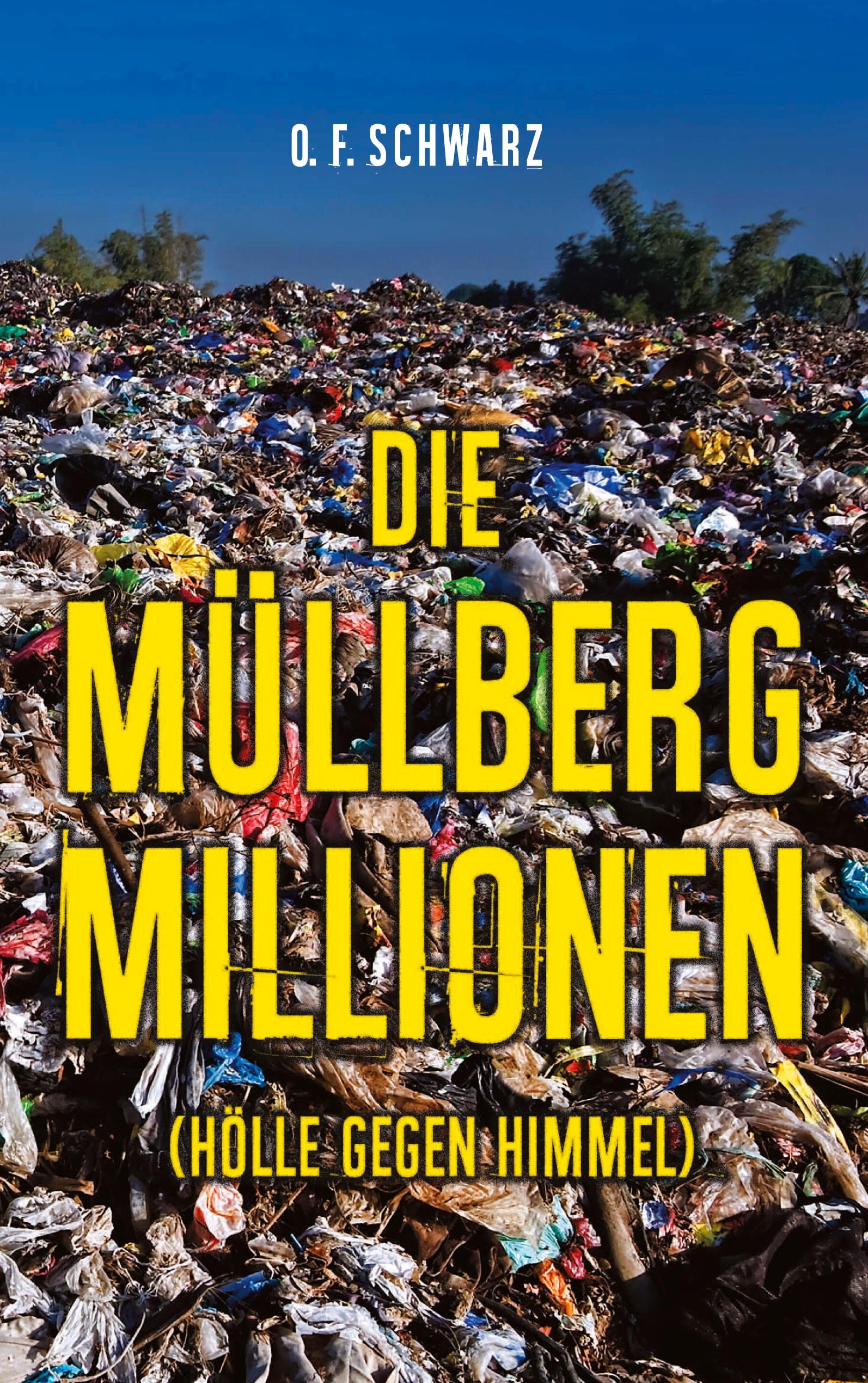 Vorderes Coverbild Die Müllberg-Millionen