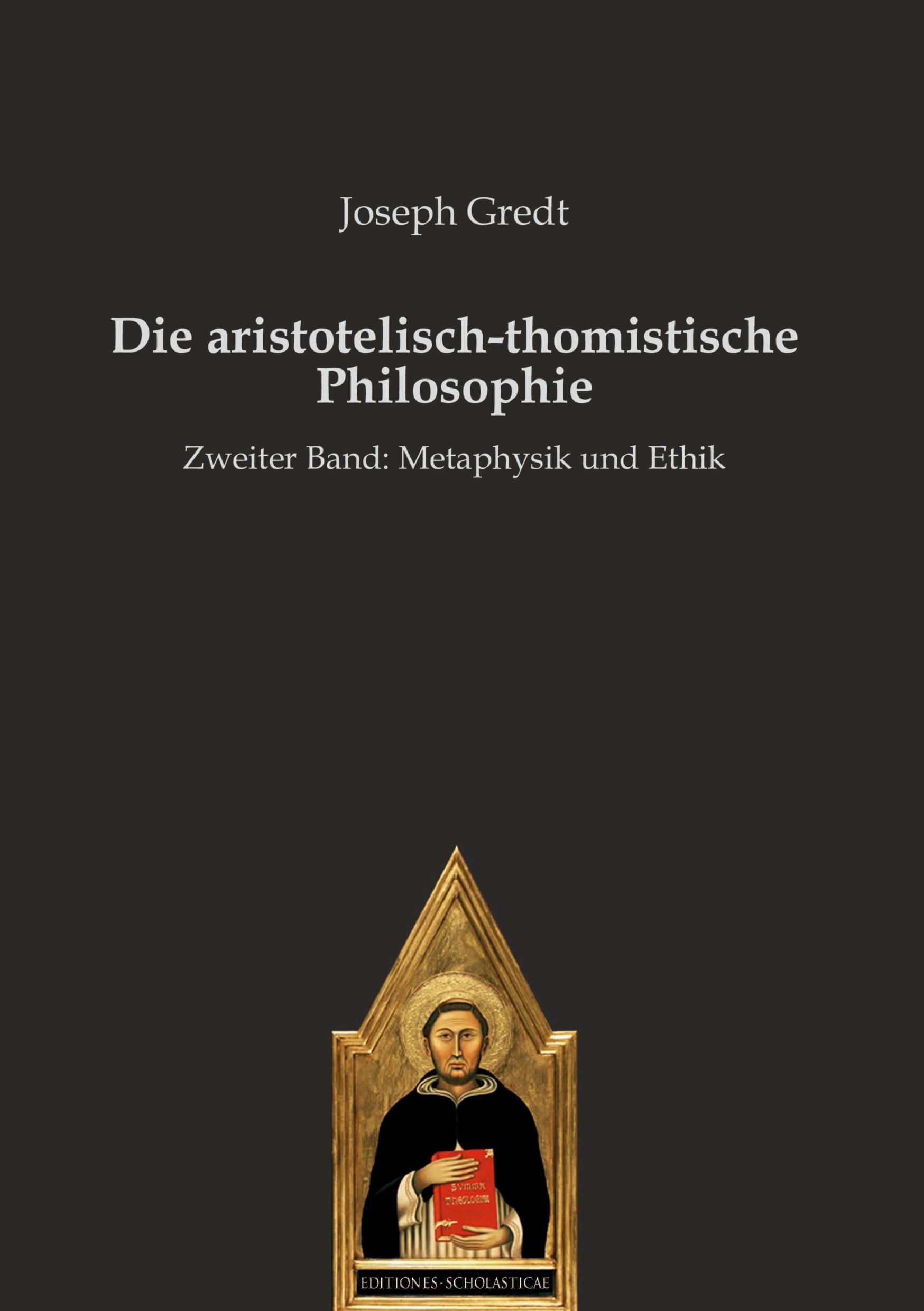 Vorderes Coverbild Die aristotelisch-thomistische Philosophie