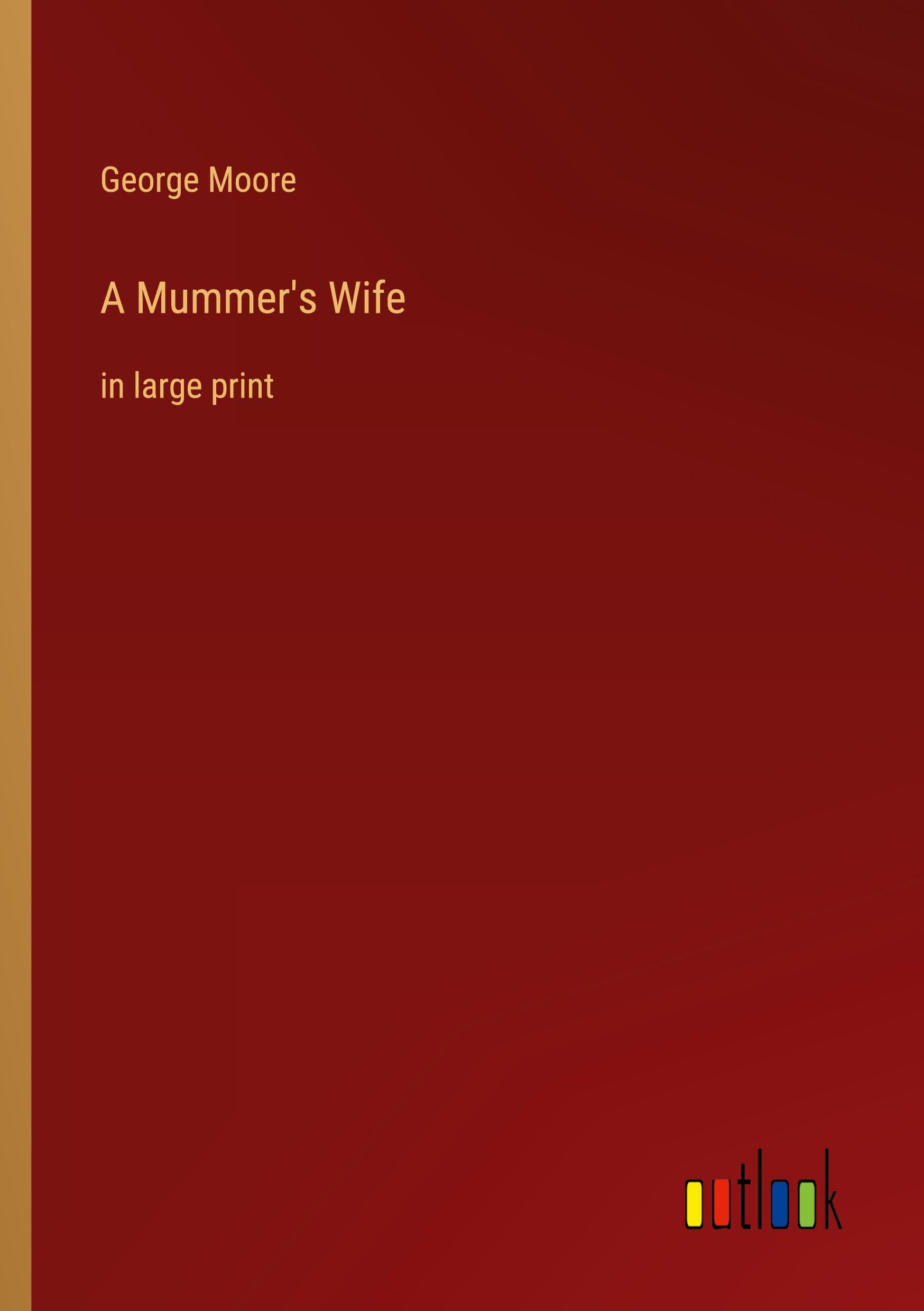 Vorderes Coverbild A Mummer's Wife