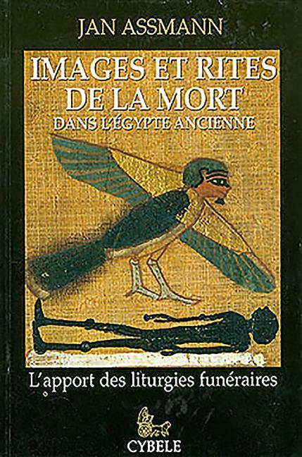Vorderes Coverbild Images Et Rites de la Mort Dans l'Égypte Ancienne