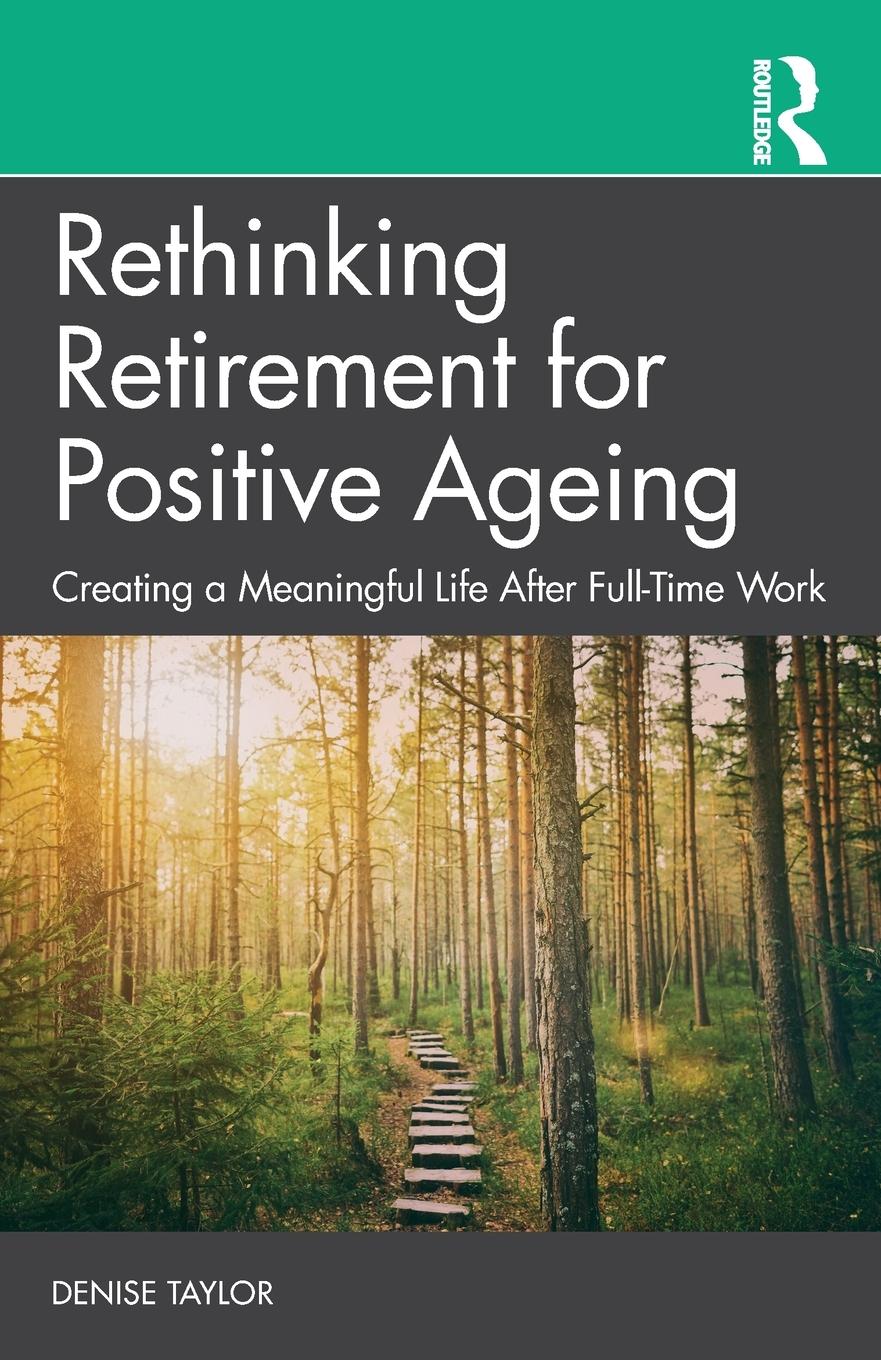 Vorderes Coverbild Rethinking Retirement for Positive Ageing