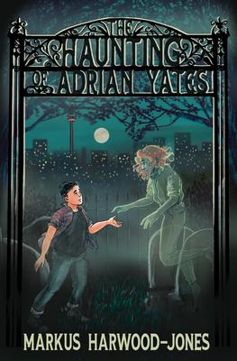 Vorderes Coverbild The Haunting Of Adrian Yates