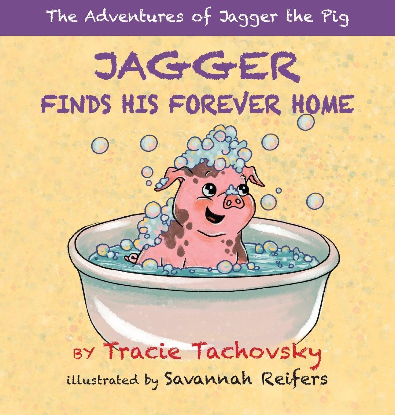 Vorderes Coverbild Jagger the Pig Finds His Forever Home