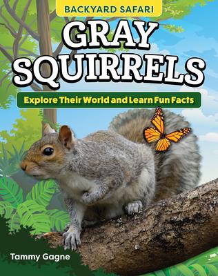 Vorderes Coverbild Kids' Backyard Safari: Gray Squirrels