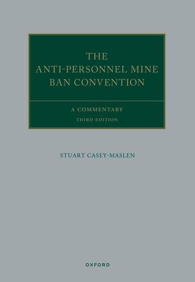 Vorderes Coverbild The Anti-Personnel Mine Ban Convention