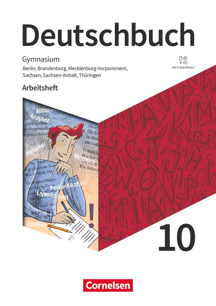Vorderes Coverbild Deutschbuch Gymnasium 10. Schuljahr. Berlin, Brandenburg, Mecklenburg-Vorpommern, Sachsen, Sachsen-Anhalt und Thüringen - Arbeitsheft mit Lösungen und Erklärfilmen