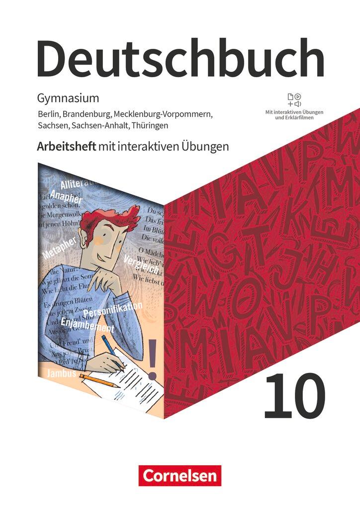 Vorderes Coverbild Deutschbuch Gymnasium 10. Schuljahr. Berlin, Brandenburg, Mecklenburg-Vorpommern, Sachsen, Sachsen-Anhalt und Thüringen - Arbeitsheft mit interaktiven Lösungen online