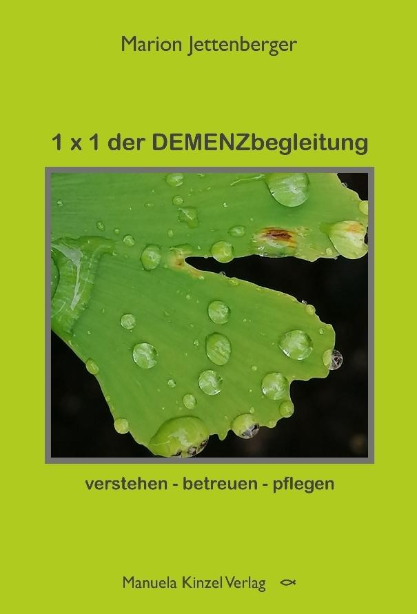 Vorderes Coverbild 1 x 1 der DEMENZbegleitung
