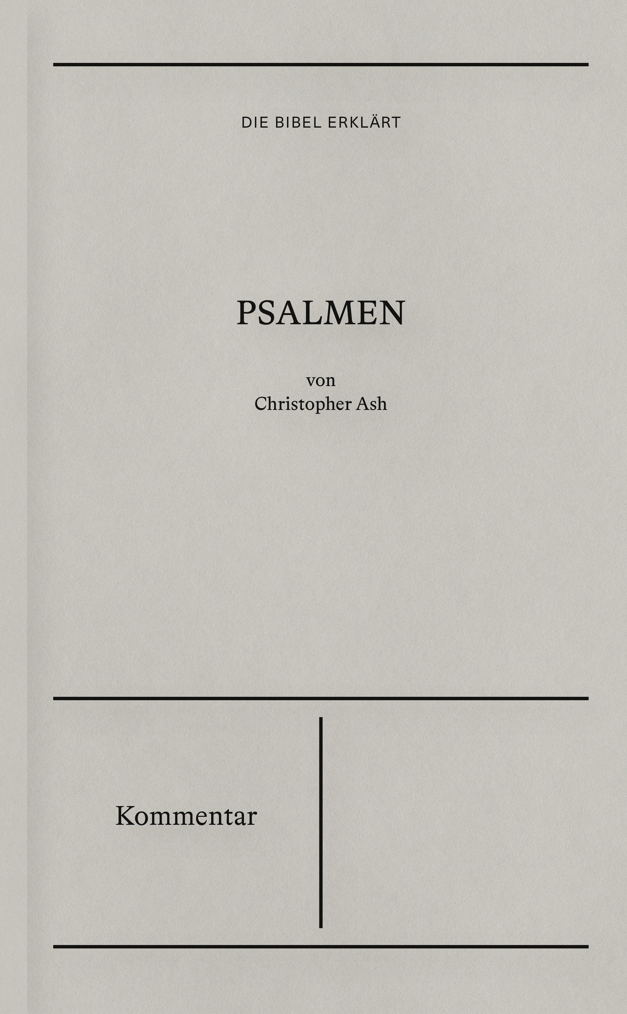 Vorderes Coverbild Psalmen | Kommentar (Die Bibel erklärt)