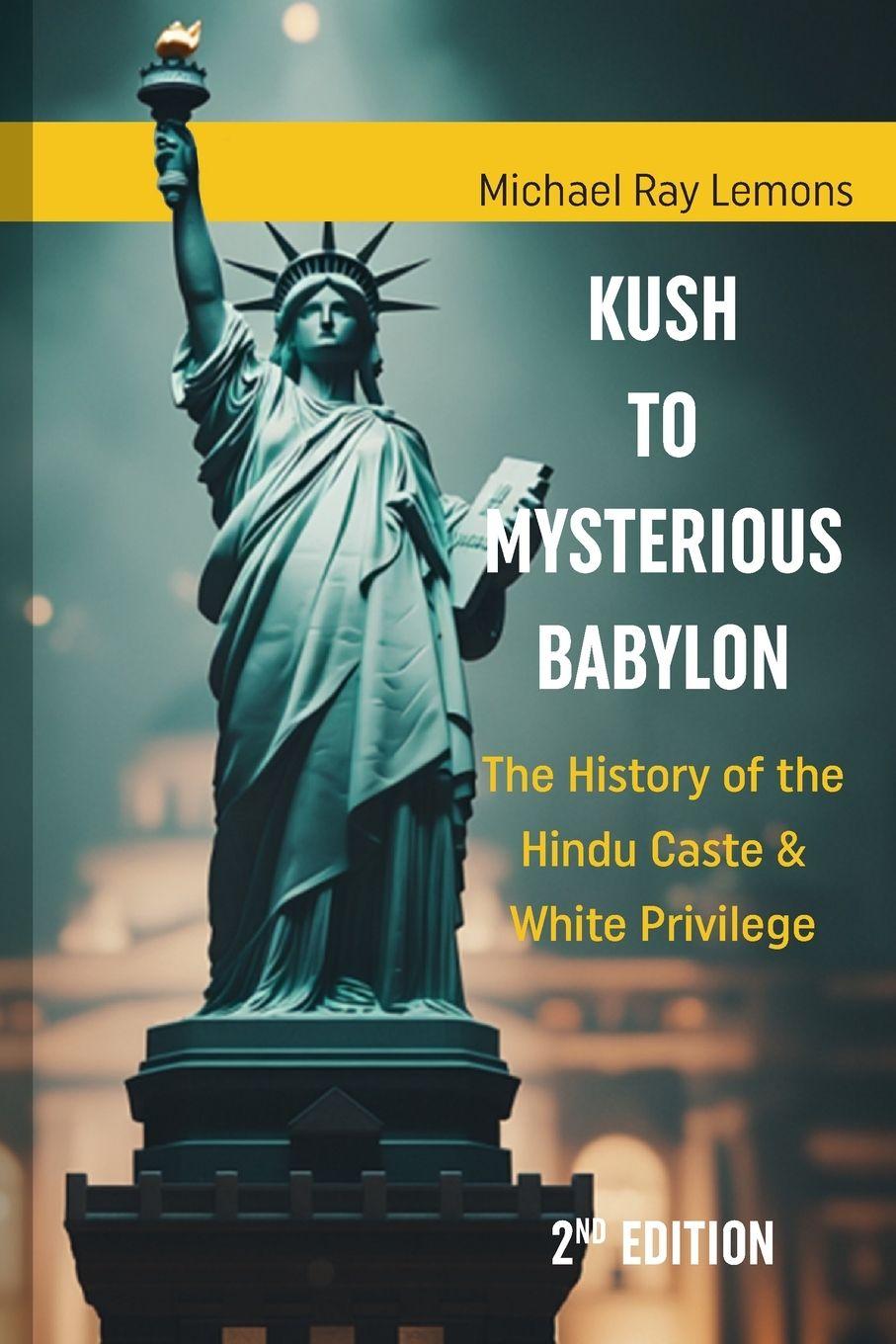 Vorderes Coverbild Kush to Mysterious Babylon