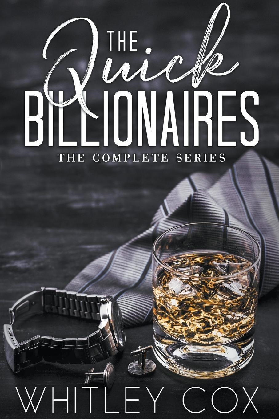 Vorderes Coverbild The Quick Billionaires ~ The Complete Series