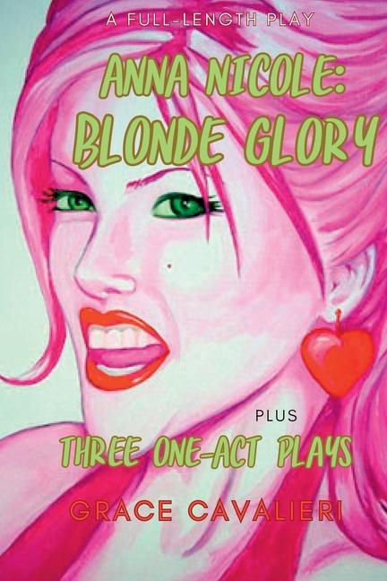 Vorderes Coverbild Four Plays Plays by Grace Cavalieri Including Anna Nicole