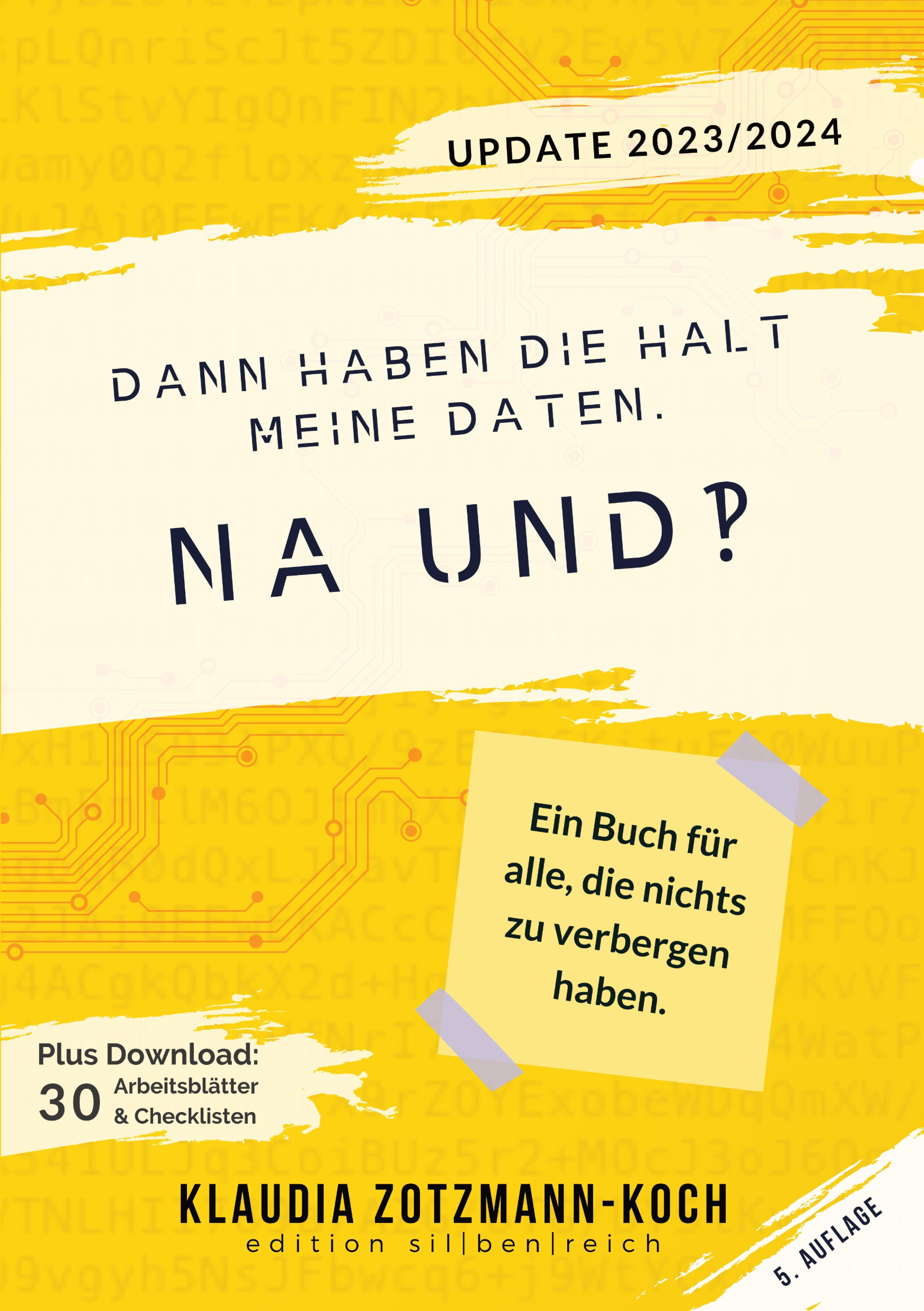 Vorderes Coverbild Dann haben die halt meine Daten. Na und?!