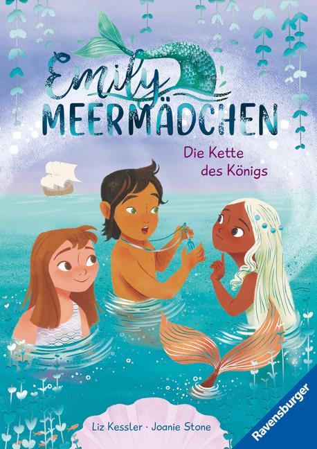 Vorderes Coverbild Emily Meermädchen, Band 3 - Die Kette des Königs