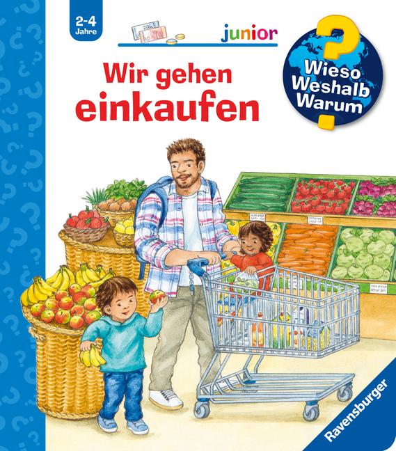 Vorderes Coverbild Wieso? Weshalb? Warum? junior, Band 50 - Wir gehen einkaufen