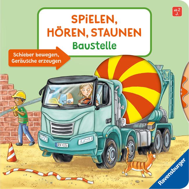 Vorderes Coverbild Spielen, hören, staunen - Baustelle