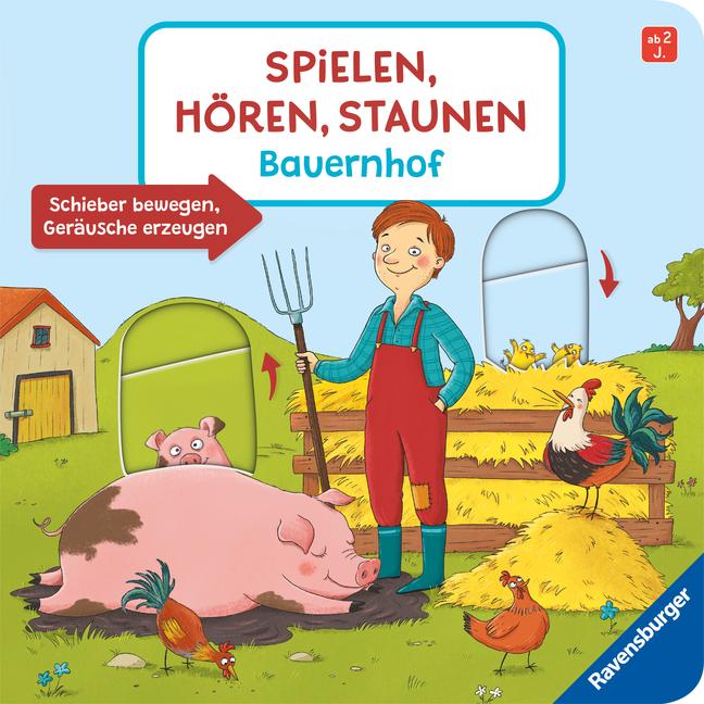 Vorderes Coverbild Spielen, hören, staunen - Bauernhof