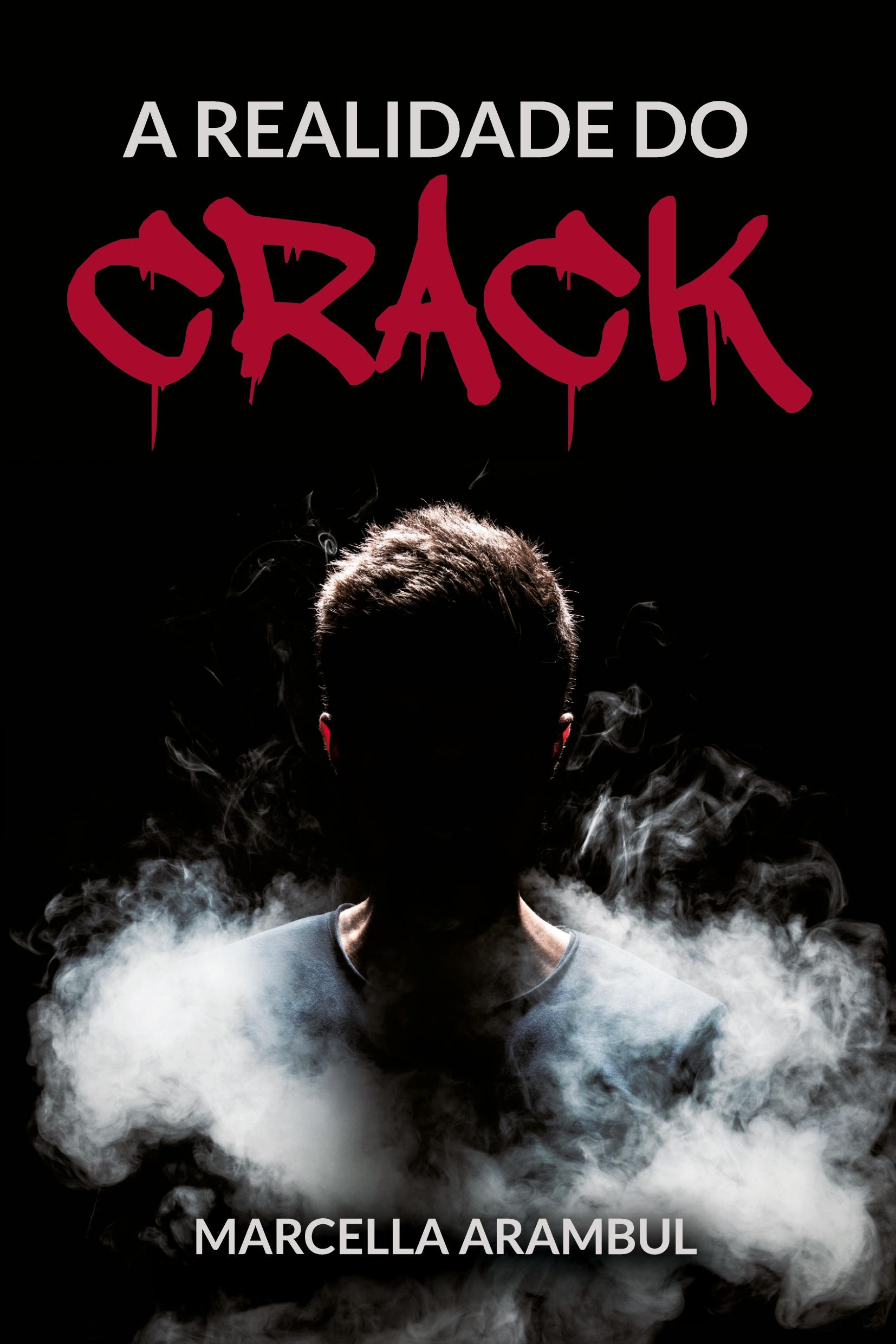 Vorderes Coverbild A realidade do crack