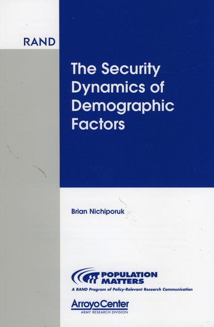 Vorderes Coverbild The Security Dynamics of Demographic Factors