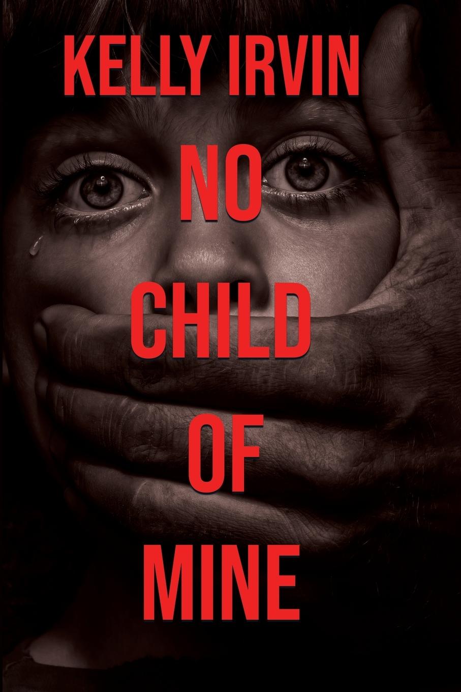Vorderes Coverbild No Child of Mine
