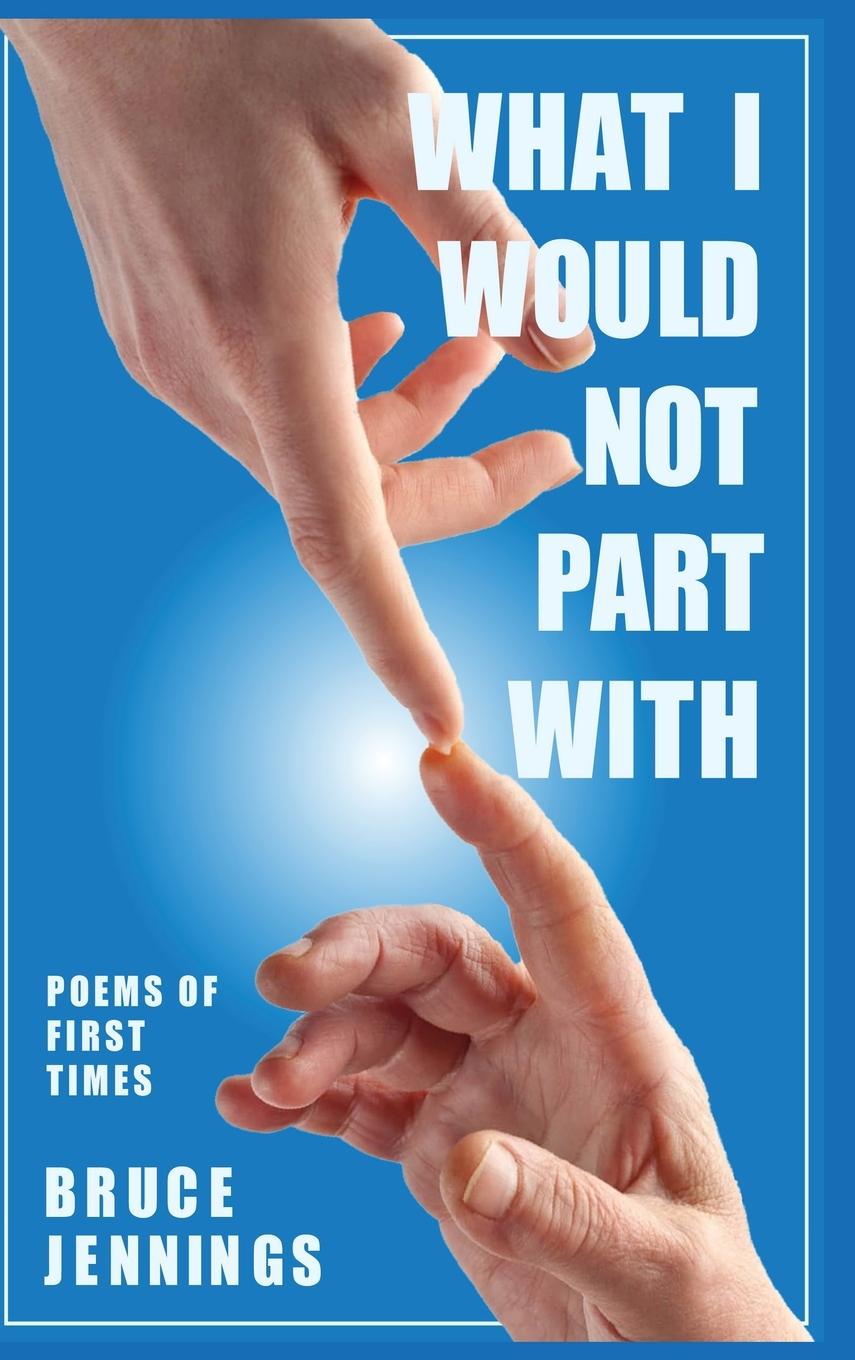 Vorderes Coverbild What I Would Not Part With