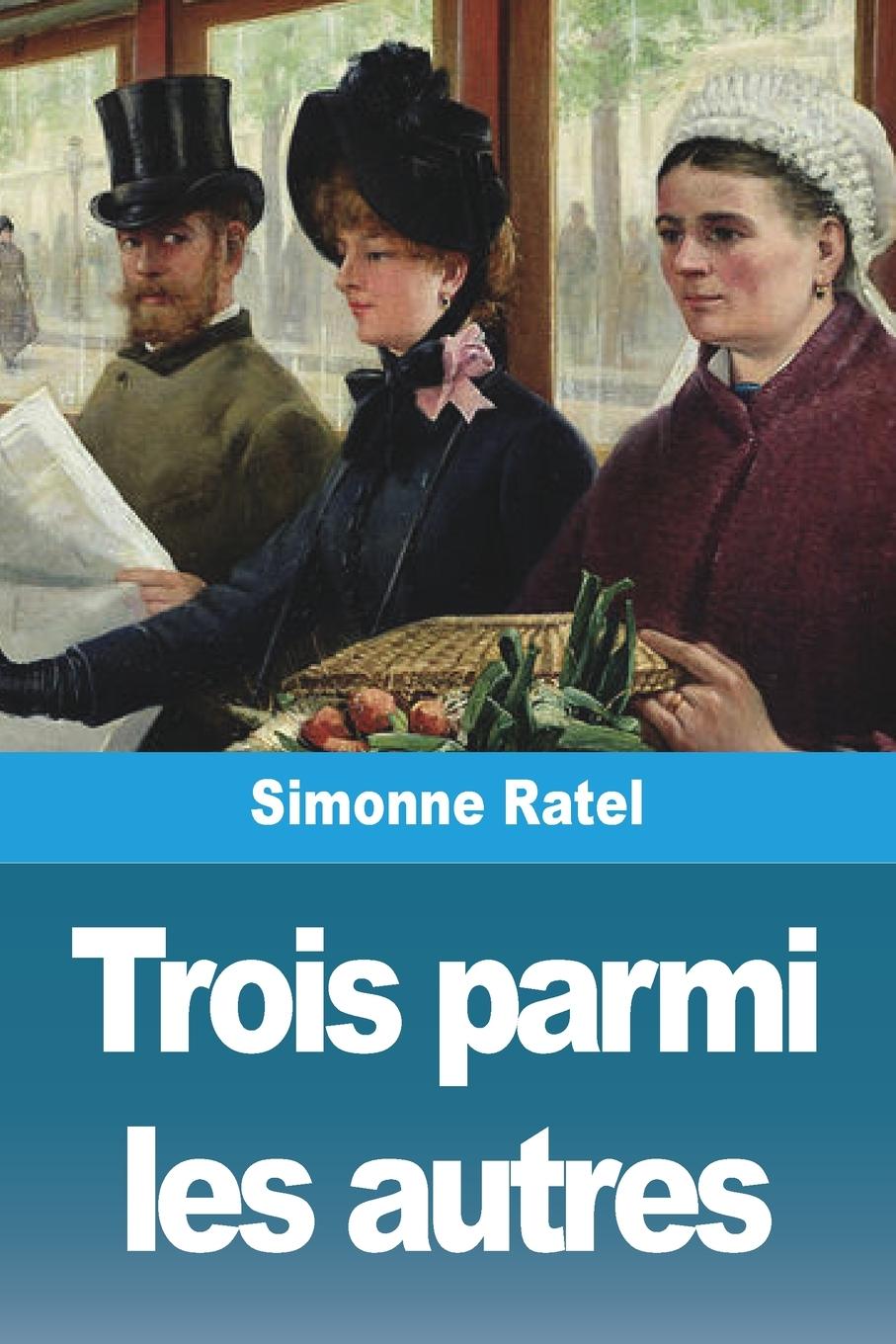 Vorderes Coverbild Trois parmi les autres