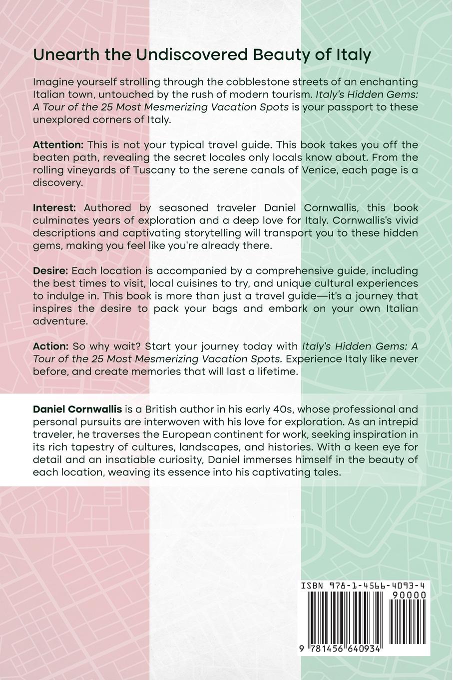 Rückseitencover Italy's Hidden Gems: A Tour of the 25 Most Mesmerizing Vacation Spots