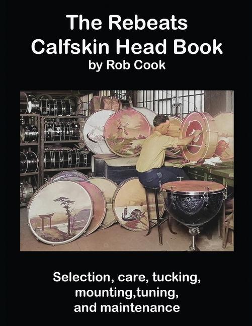 Vorderes Coverbild The Rebeats Calfskin Head Book