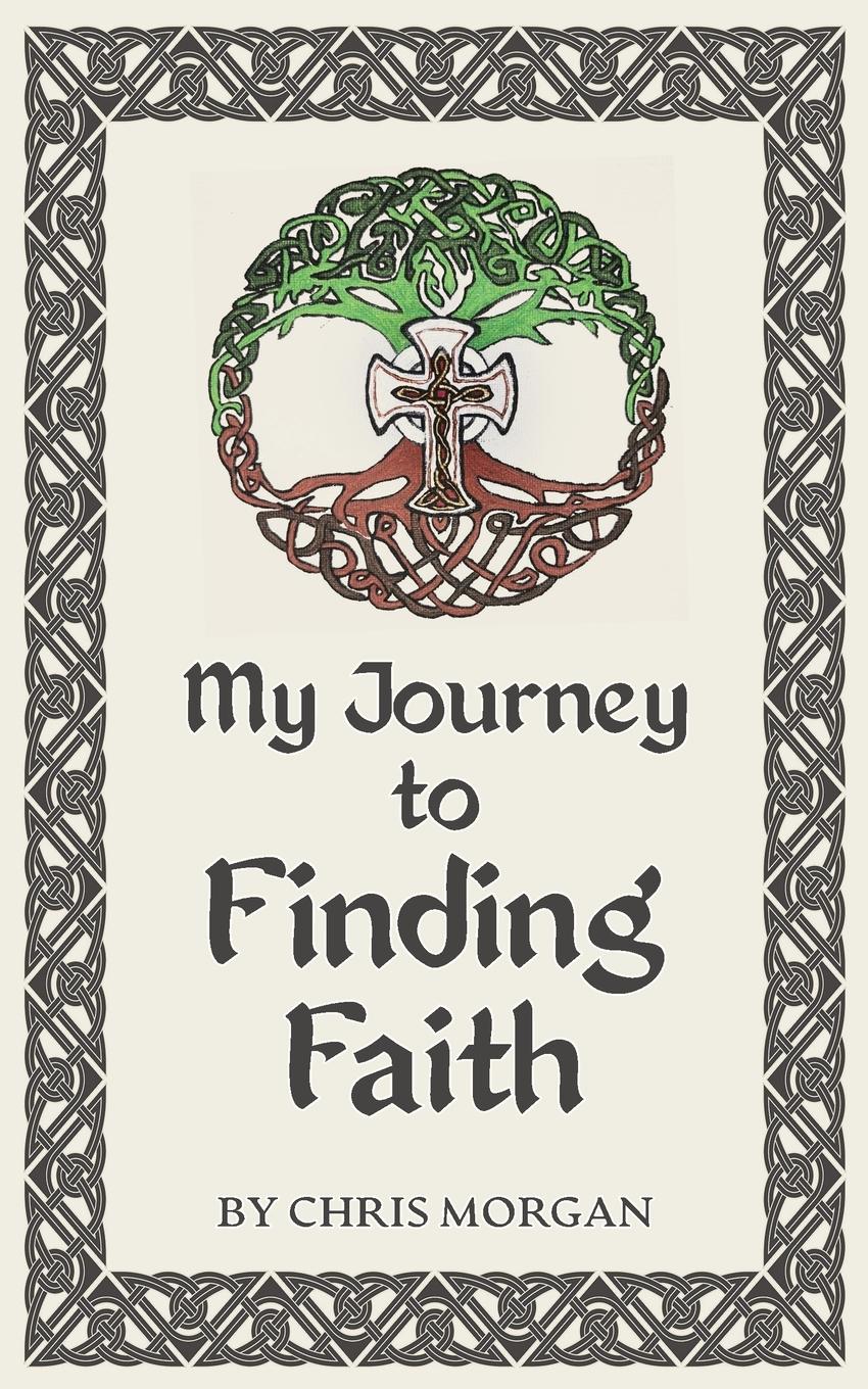 Vorderes Coverbild My Journey to Finding Faith
