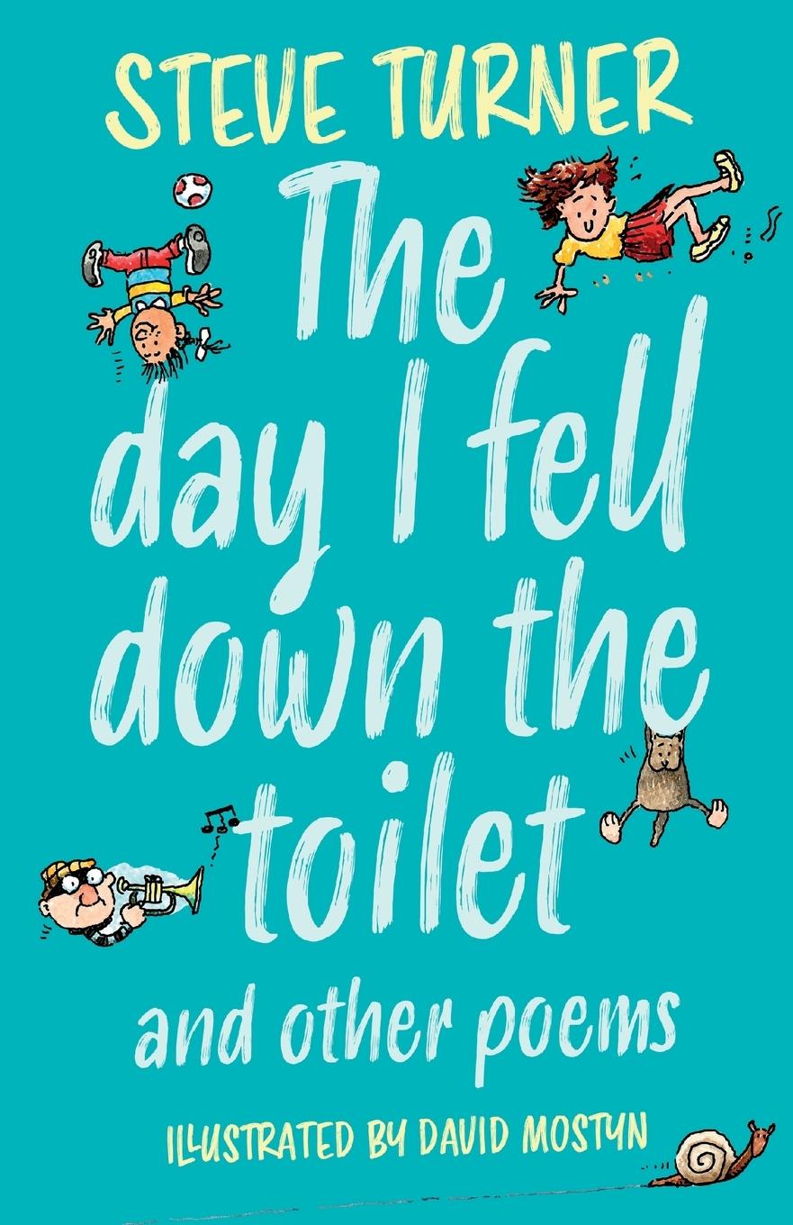 Vorderes Coverbild The Day I Fell Down the Toilet and Other Poems