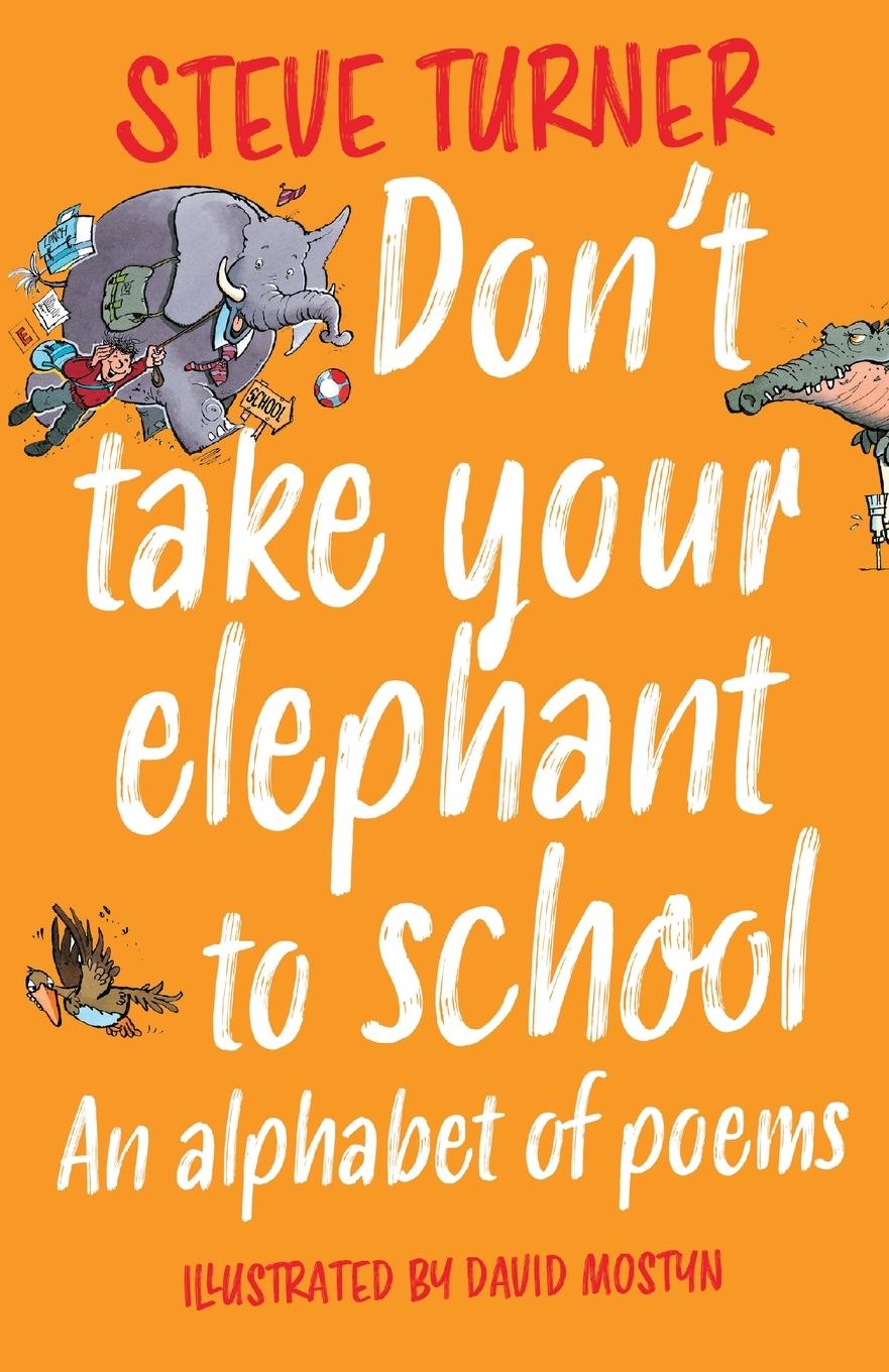 Vorderes Coverbild Don't Take Your Elephant to School
