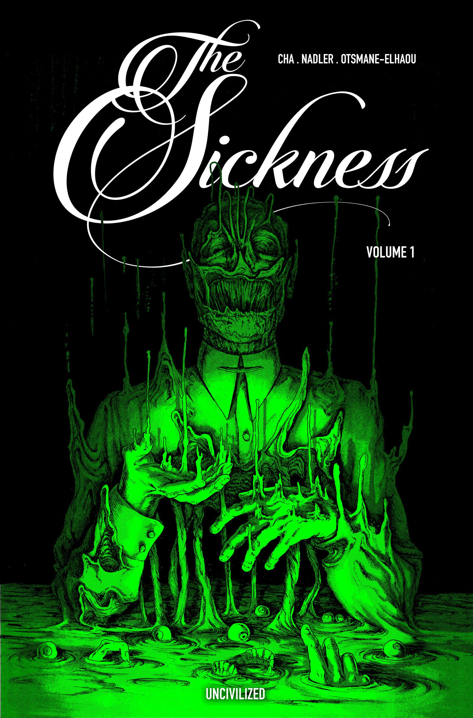 Vorderes Coverbild The Sickness Volume 1