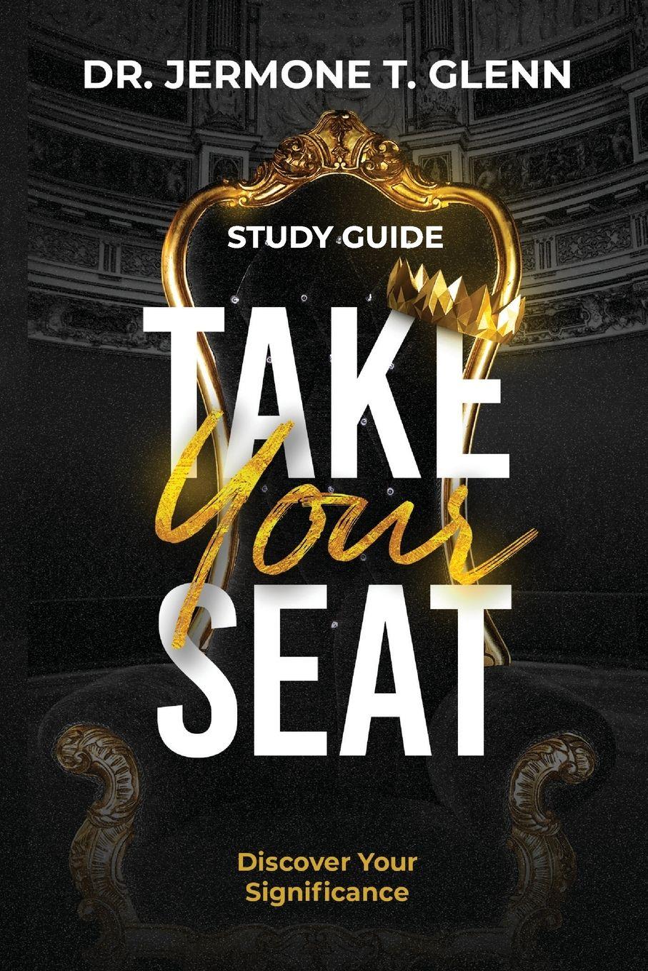 Vorderes Coverbild Take Your Seat Study Guide