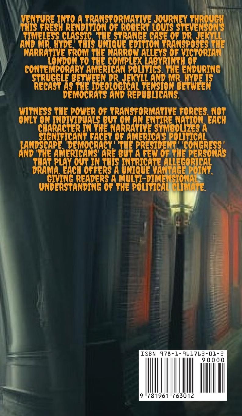 Rückseitencover The Strange Case of Dr.Jekyll and Mr. Hyde Adapted 2024 Election Edition