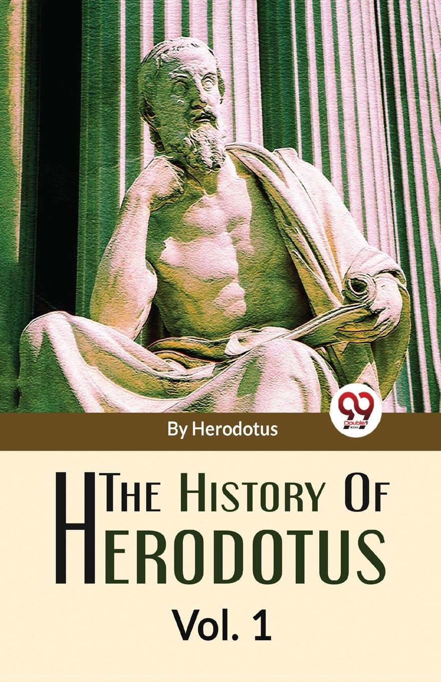 Vorderes Coverbild The History Of Herodotus Vol-1