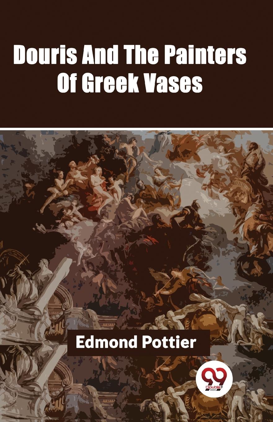 Vorderes Coverbild Douris And The Painters Of Greek Vases