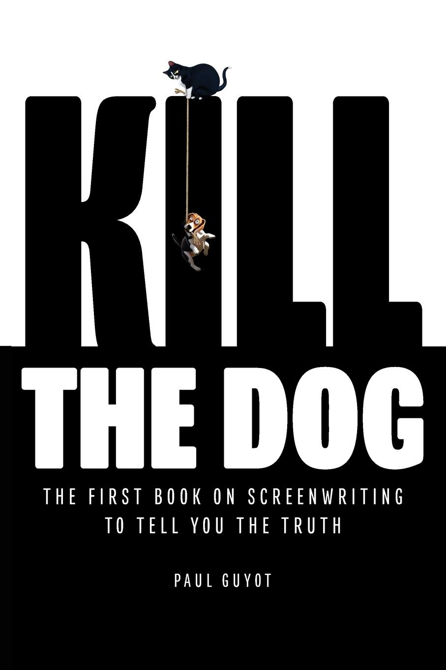 Vorderes Coverbild KILL THE DOG