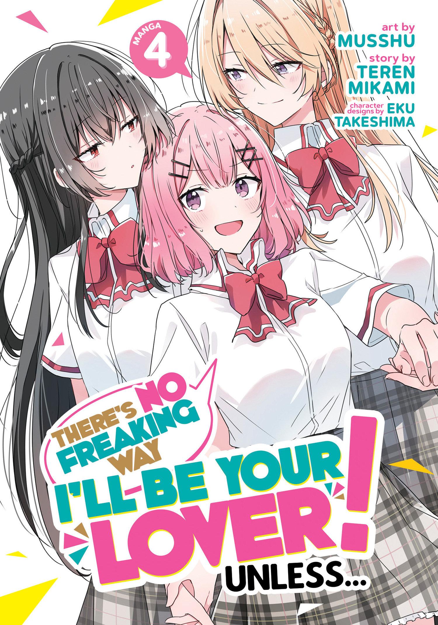 Vorderes Coverbild There's No Freaking Way I'll Be Your Lover! Unless... (Manga) Vol. 4