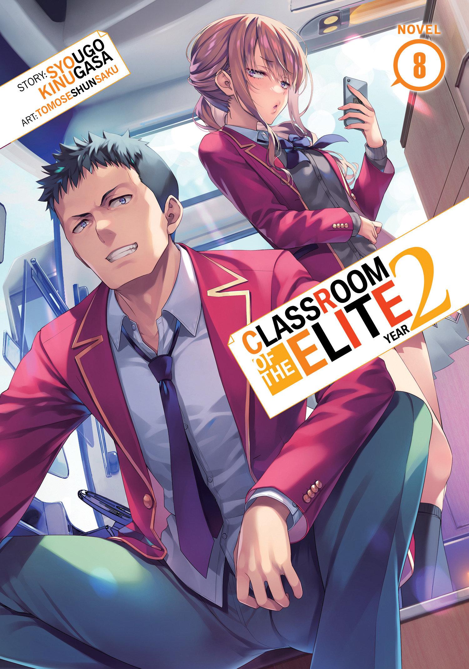 Vorderes Coverbild Classroom of the Elite: Year 2 (Light Novel) Vol. 8
