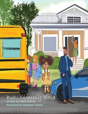 Vorderes Coverbild But... Mommy Said