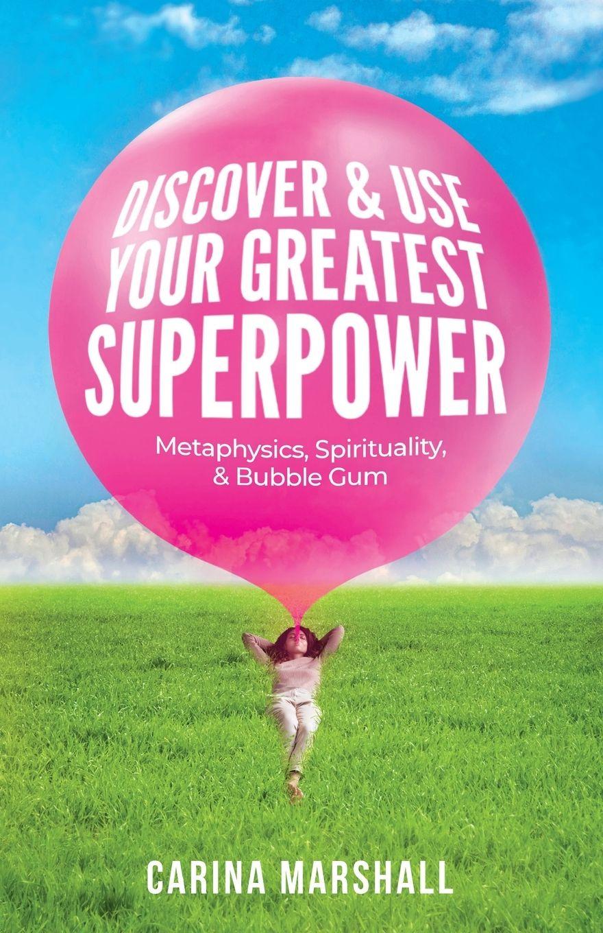 Vorderes Coverbild Discover & Use Your Greatest Superpower