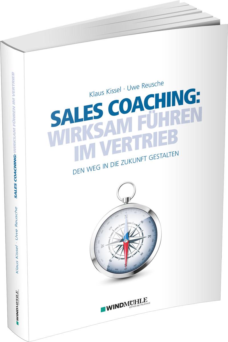 Vorderes Coverbild Sales Coaching: Wirksam führen im Vertrieb