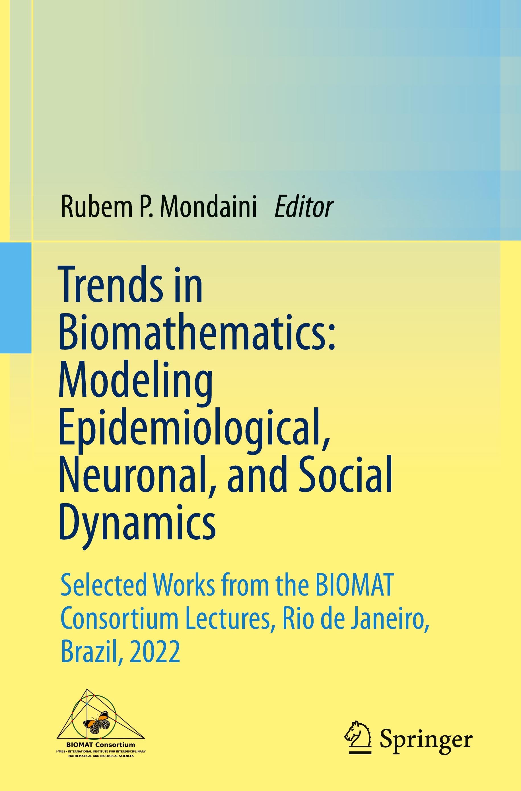 Vorderes Coverbild Trends in Biomathematics: Modeling Epidemiological, Neuronal, and Social Dynamics