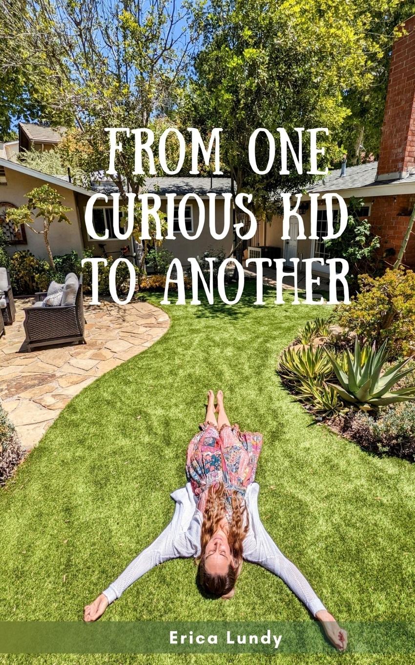 Vorderes Coverbild From One Curious Kid to Another