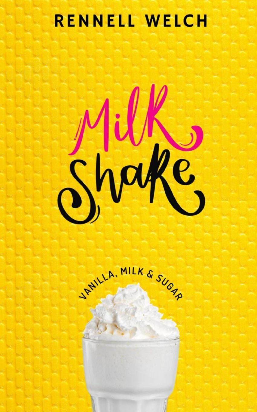 Vorderes Coverbild MILKSHAKE