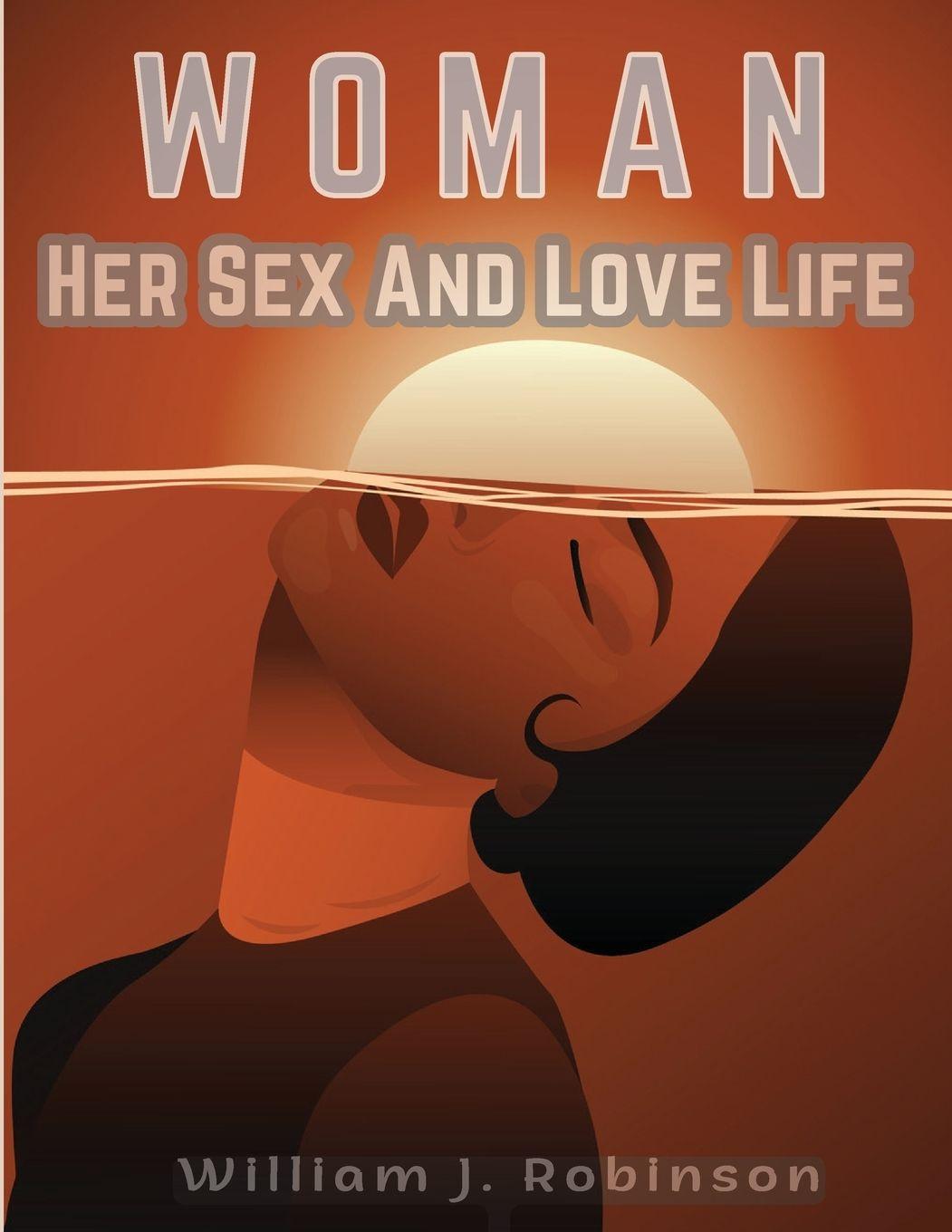 Vorderes Coverbild Woman Her Sex And Love Life